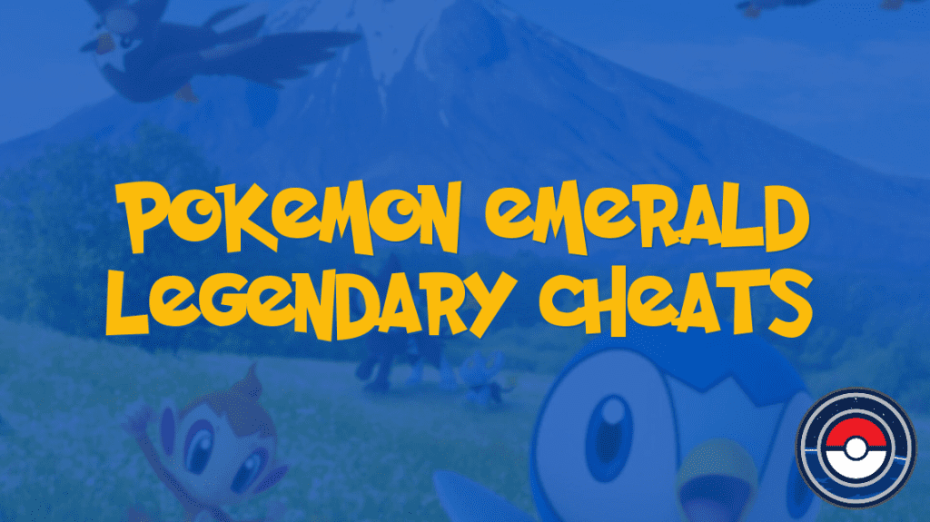 Pokemon Emerald Legendary Cheats