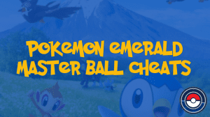 Pokemon Emerald Master Ball Cheats