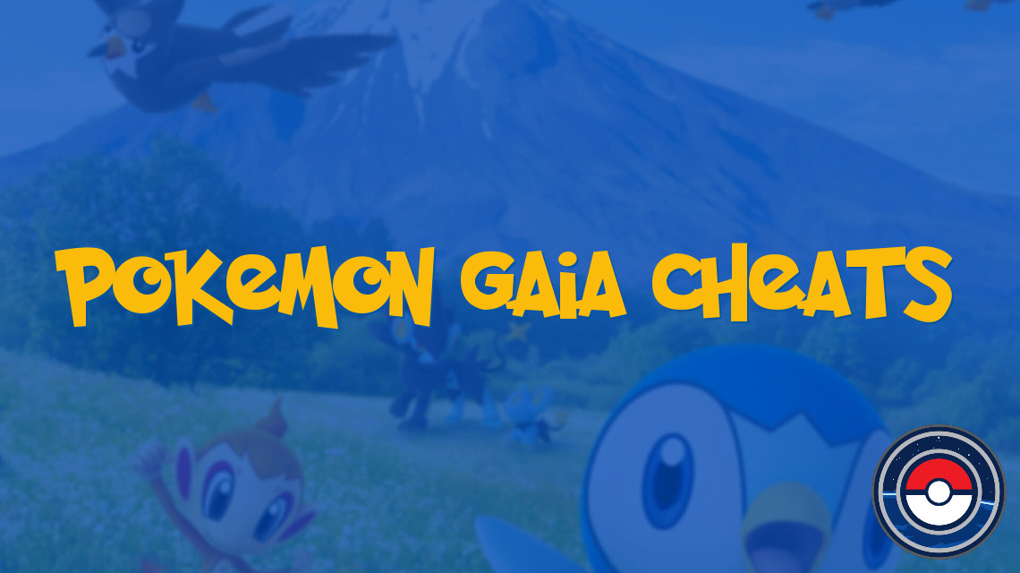 Pokemon Gaia Cheats