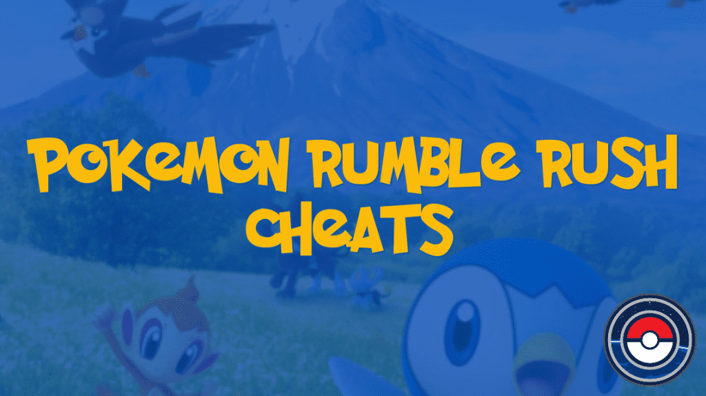 Pokemon Rumble Rush Cheats